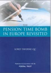 Pension Time Bomb in Europe by Lord Taverne, Lord Taverne QC