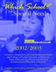 Which School? for Special Needs by Derek Bingham