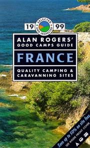 Cover of: Alan Roger's Good Camps Guide: France 1999