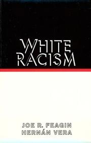 Cover of: White racism by Joe R. Feagin