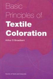 Front cover of Basic Principles of Textile Coloration by Arthur D. Broadbent