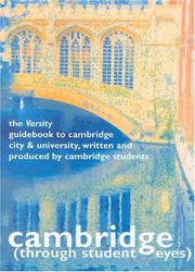 Cambridge Through Student Eyes by Rachel Flowerday