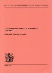 Cover of: Termination of Pregnancy for Fetal Abnormality in England, Wales and Scotland