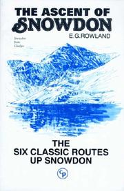Cover of: The Ascent of Snowdon by E.G. Rowland