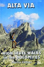 Cover of: Alta Via  High Level Walks in the Dolomites | Martin Collins