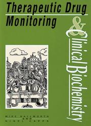 Cover of: Therapeutic Drug Monitoring And Clinical Biochemistry by Mike Hallworth