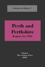 Cover of: Perth and Perthshire: A Register, 1921 (Almanacs & Registers)