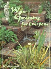 Water Gardening for Everyone by Phillip Swindell, Philip Swindells