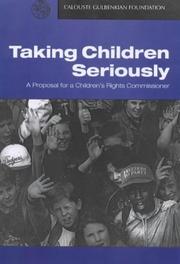 Cover of: Taking Children Seriously: A Proposal for a Children's Rights Commissioner
