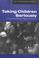 Cover of: Taking Children Seriously