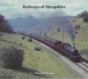 Railways of Shropshire by Richard K. Morriss