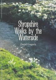 Cover of: Shropshire Walks by the Waterside (Exploring Shropshire S.) by David Gregory