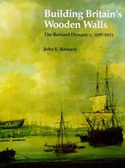 Building Britain's wooden walls by John E. Barnard