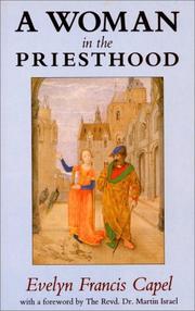 Cover of: A Woman in the Priesthood by Evelyn Francis Capel, Evelyn Francis Capel