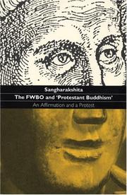The Fwbo and 'Protestant Buddhism' by Sangharakshita