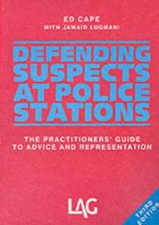 Defending suspects at police stations by Ed Cape