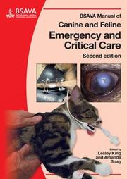 BSAVA manual of canine and feline emergency and critical care by Lesley G. King