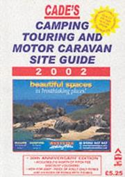 Cover of: Cades Camping, Touring and Motor Caravan Guide (Cades)