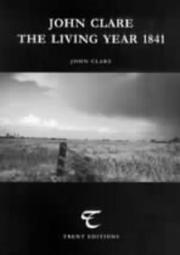 Cover of: John Clare - The Living Year 1841