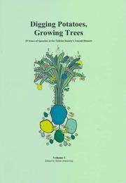 Cover of: Digging Potatoes, Growing Trees (Peter Roe Booklets)