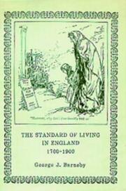 The Standard of Living in England, 1700-1900 by Barnsby, George J.