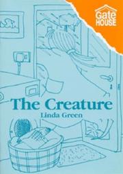 Cover of: The Creature by Linda Green