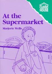 At the Supermarket by Marjorie Wells