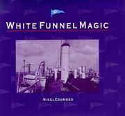 Cover of: White Funnel Magic by Nigel Coombes