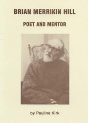 Cover of: Brian Merrikin Hill: Poet and Mentor