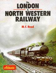 Cover of: London and North Western Railway by M.C. Reed