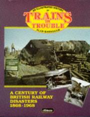 Trains in Trouble by Alan Earnshaw