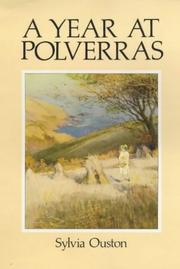 A Year at Polverras by Sylvia Ouston