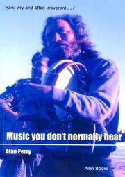 Cover of: Music You Don't Normally Hear by Alan Perry