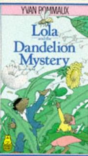 Cover of: Lola & Dandelion Mystery Pb