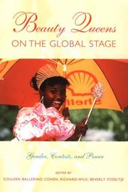 Beauty queens on the global stage by Colleen Ballerino Cohen, Richard R. Wilk