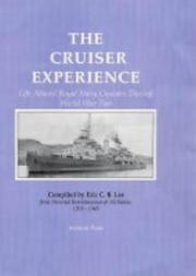 The Cruiser Experience by Eric C.B. Lee