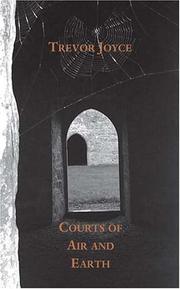 Cover of: Courts of Air And Earth by Trevor Joyce