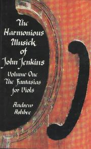 Cover of: The Harmonious Musick of John Jenkins
