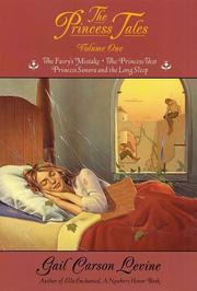 Cover of: The princess tales by Gail Carson Levine