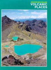 Cover of: Volcanic Places (Discover New Zealand) by Gordon Ell