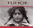 Cover of: Te Manawa O Tuhoe (The Heart of Tuhoe)