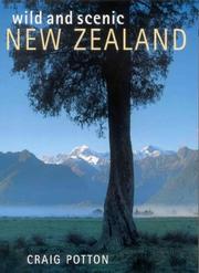 Cover of: Wild and Scenic New Zealand