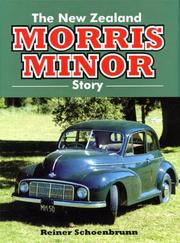 The New Zealand Morris Minor Story by Reiner Schoenbrunn