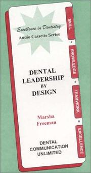 Cover of: Dental Leadership by Design (Staff Meeting Audio Cassettes