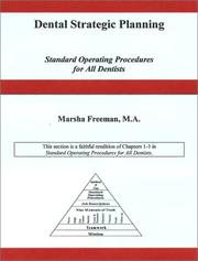 Cover of: Dental Strategic Planning, SOPs Pyramid, Create Your Own Manual, and Mission Statement