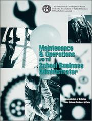 Cover of: Maintenance & Operations and the School Business Administrator