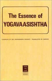 Cover of: Essence of Yoga Vasishtha by Samvid, Samvid