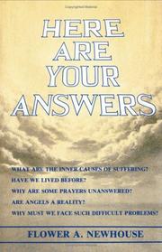 Cover of: Here Are Your Answers - Volume One by Flower A. Newhouse