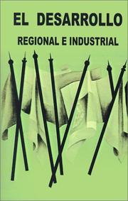 Cover of: El Desarrollo Regional E Industrial