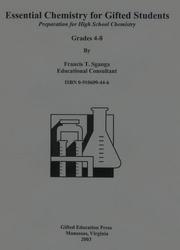 Cover of: Essential Chemistry For Gifted Students: Preparation for High School Chemistry  Grades 4-8